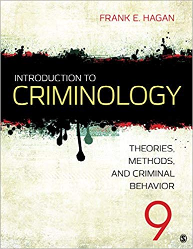 Introduction to Criminology: Theories, Methods, and Criminal Behavior Ninth Edition